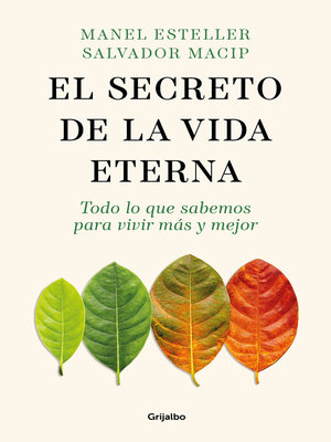 El secreto de la vida eterna - ebook